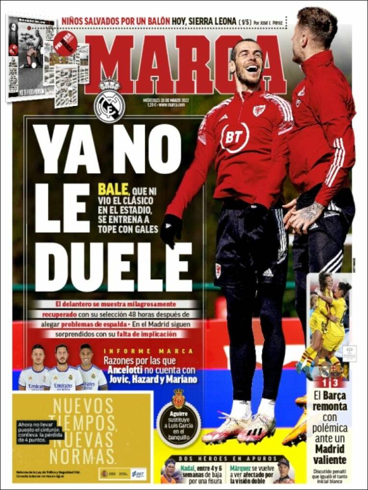 Marca's front page read 'now it doesn't hurt' after Bale's recovery to play for Wales