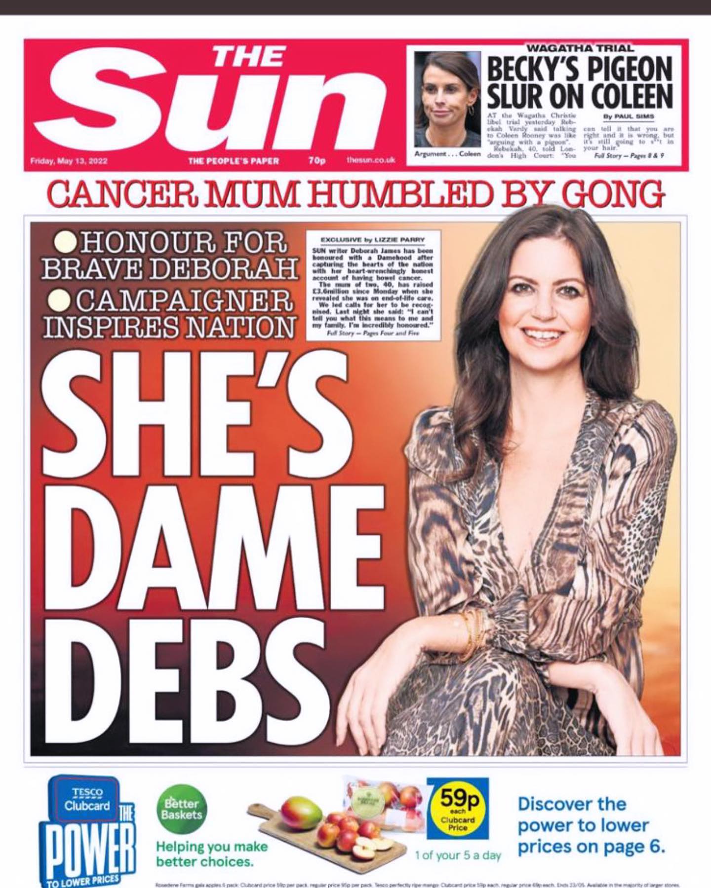 Deborah was made a Dame after calls were led by the Sun for the honour