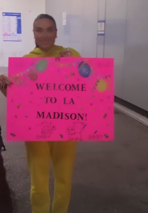 Chloe's family even had a welcome sign for Maddie