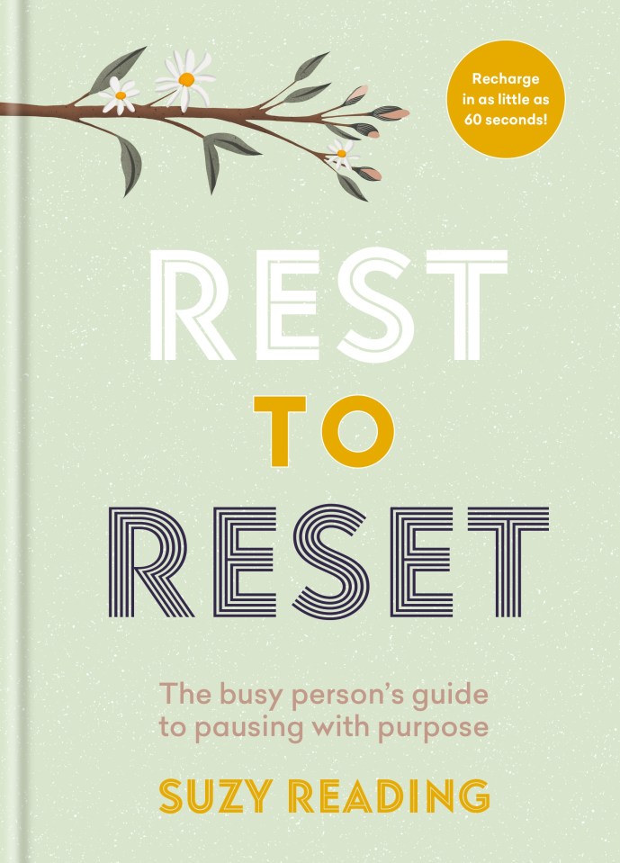 Rest to Reset by Suzy Reading (£12.99, Aster) out February 2