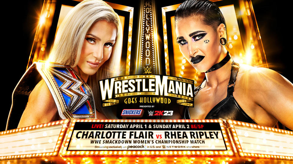 Charlotte Flair and Rhea Ripley will main-event Night 1 of WrestleMania