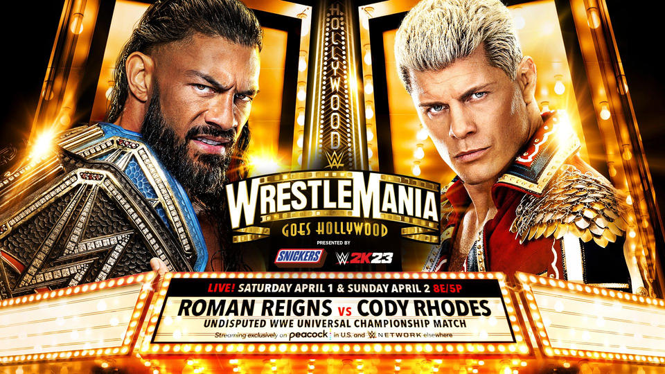 Roman Reigns and Cody Rhodes will headline WrestleMania 39 on Sunday