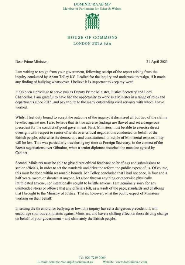 In his resignation letter Mr Raab hit out at the probe into allegations of bullying, claiming it sets a ‘dangerous’ precedent