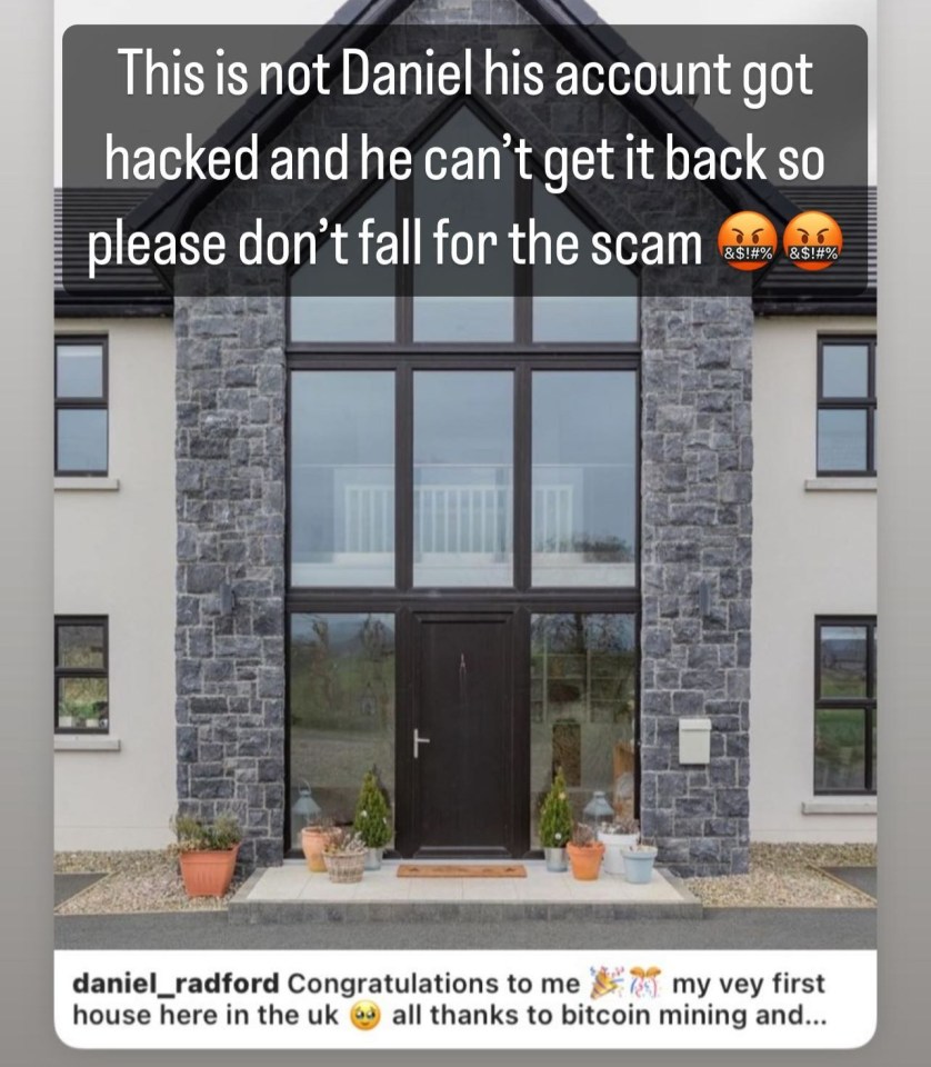 Sue Radford urged fans not to fall for the "scam" on son Daniel Radford's Instagram page, insisting he's been "hacked"