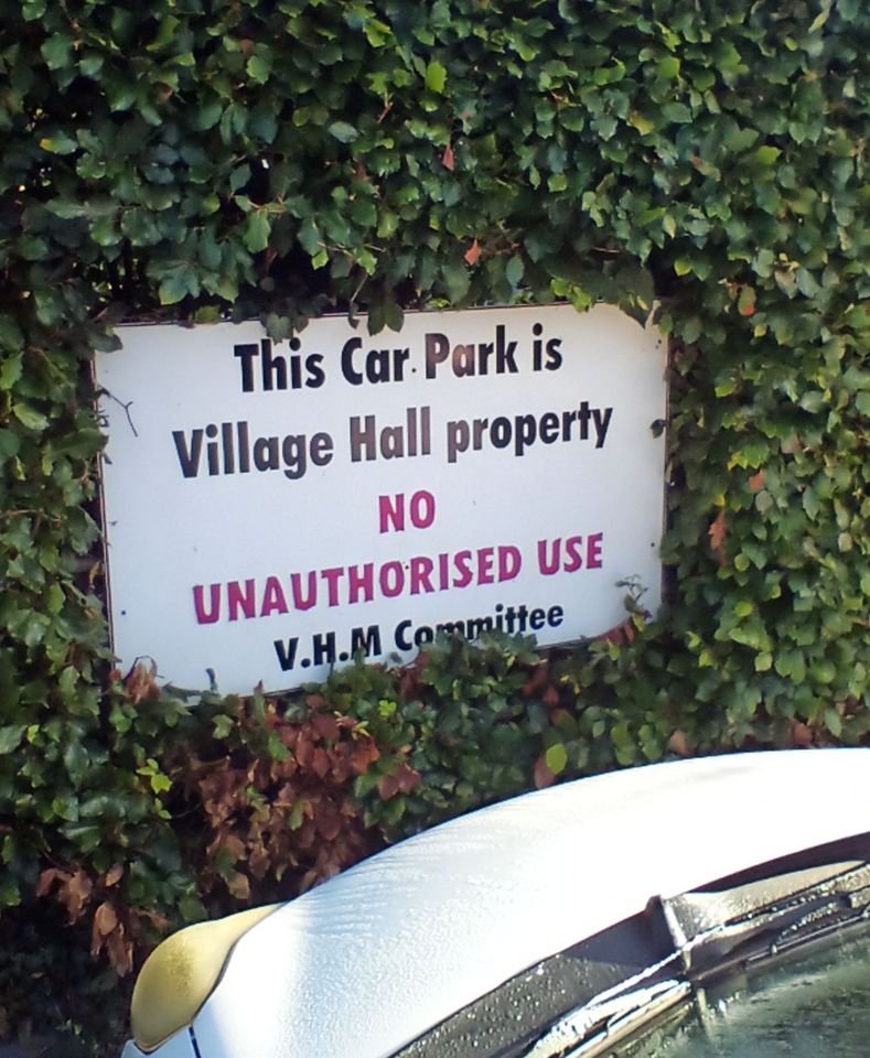 There are a number of signs warning about unauthorised parking