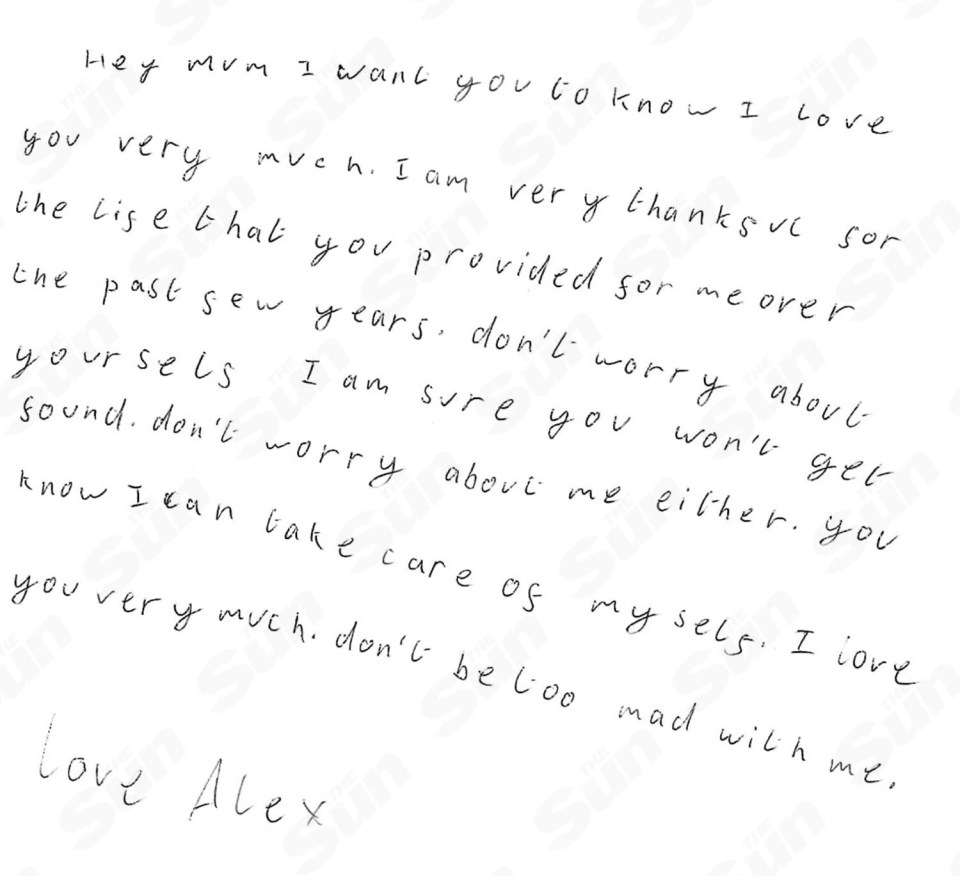 Alex reproduced his note to his mum for The Sun