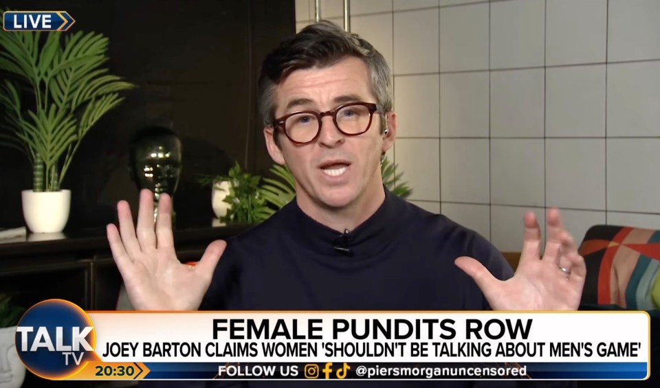 Joey Barton said she isn’t qualified to talk about men’s football