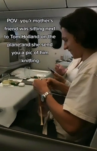 A fan's mother even caught Tom catching up on his knitting on a plane