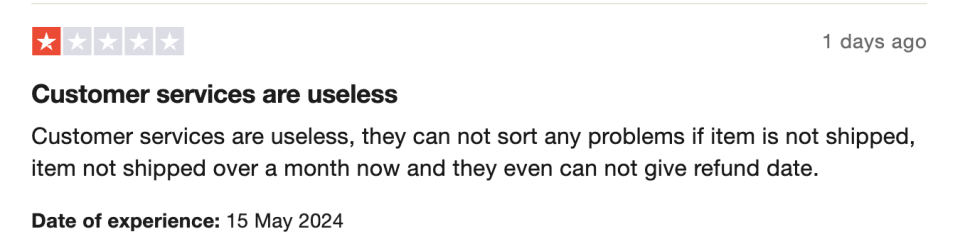 Among the negative experiences, customers have complained about struggling to get refunds