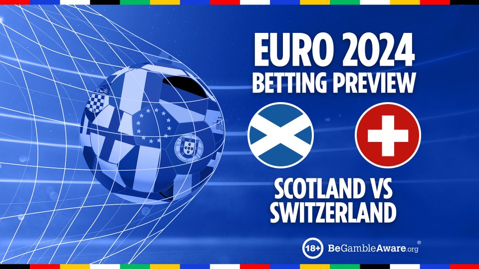 Scotland vs Switzerland – Euro 2024: Betting tips, preview & latest Euros odds