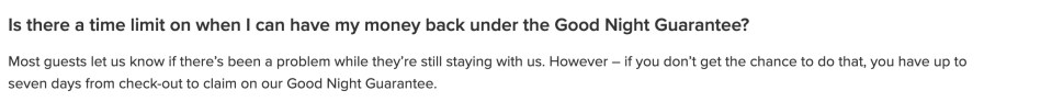 The T&C's stated that you had seven days from check-out to claim the Good Night Guarantee