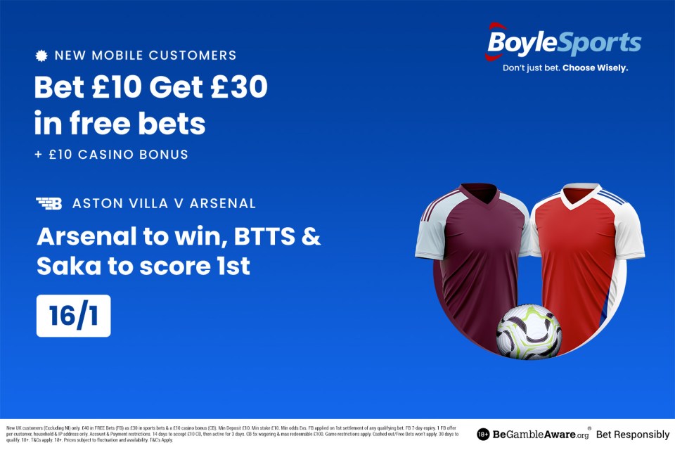 Aston Villa vs Arsenal: Get £30 in free bets & £10 casino bonus with BoyleSports