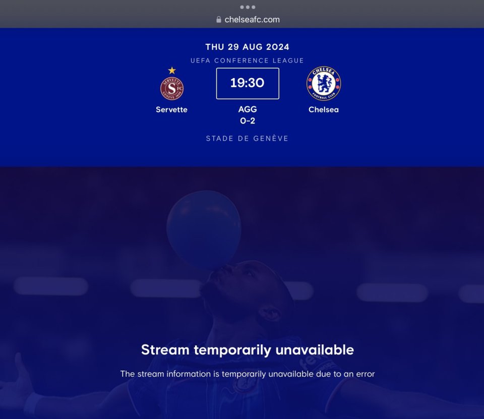 Chelsea fans were greeted by an error message