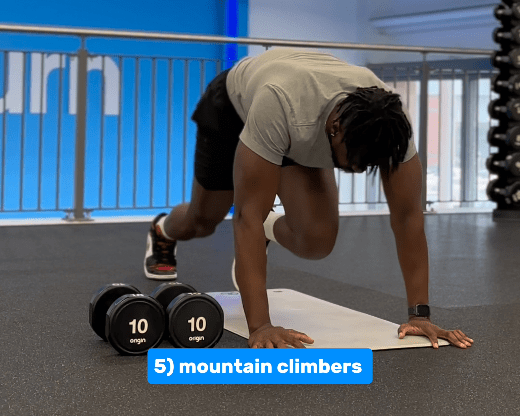 Do mountain climbers for 45 seconds