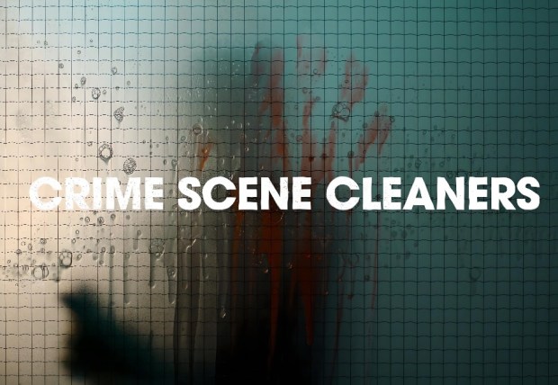 the word crime scene cleaners is on a glass