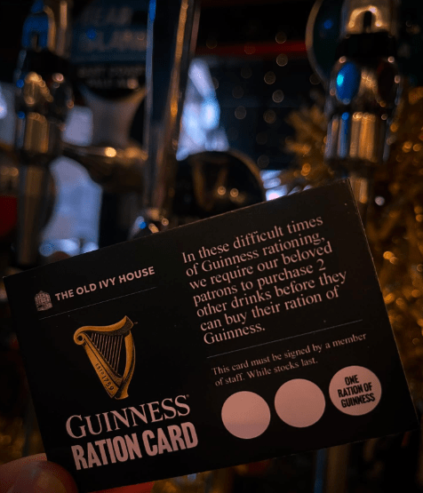 A Guinness 'rationing card' introduced in one pub