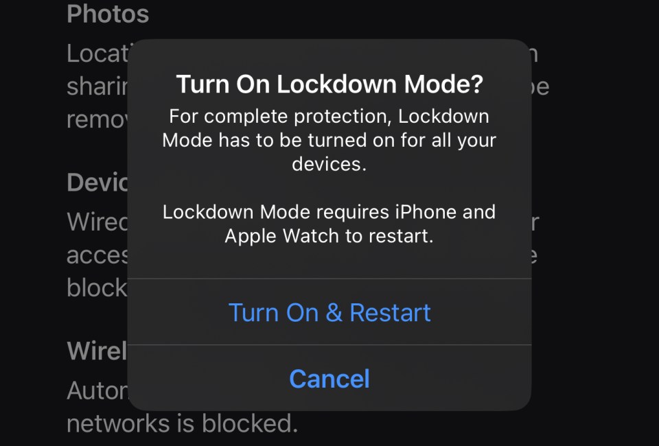 You'll need to restart your iPhone for Lockdown Mode to take effect