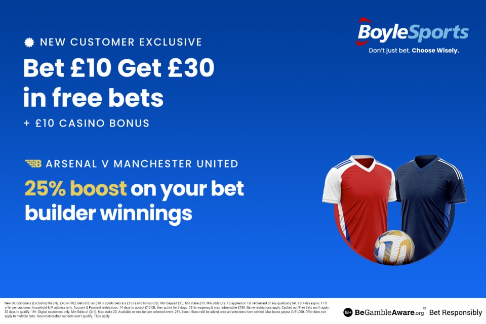 Bet £10, get £30 in free bets and a £10 casino bonus; 25% boost on bet builder winnings for Arsenal vs Manchester United.